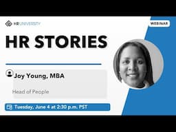 HR Stories: Joy Young, Guide to HR Leadership and Innovation