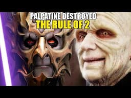 Why Palpatine Slowly Destroyed the LEGACY of Darth Bane (CRITICAL MISTAKE)