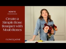 Budget-friendly Rose Bouquets: Simple Tutorial Using Gorgeous Moab Roses!