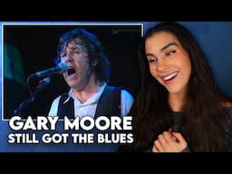 SO MANY FEELINGS!! First Time Reaction to Gary Moore - "Still Got The Blues"