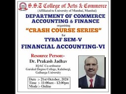 Financial Accounting -VI Bachelor of Commerce in Accounting and Finance Sem V