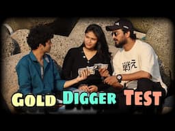 Live Gold Digger Test 😎| Boy Left Girl for 1.5lac rs💔