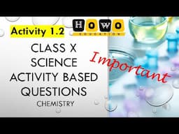 CLASS 10 SCIENCE ACTIVITY 1 2