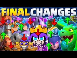 The BIGGEST BALANCE UPDATE in Clash Royale History! (Final Changes)