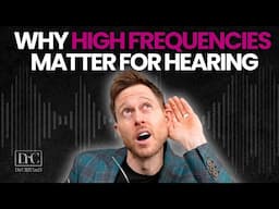 Why High Frequency Hearing Aids are so CRITICAL