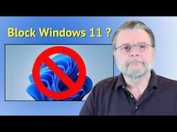 How to Block the Windows 11 Upgrade and Stay on Windows 10