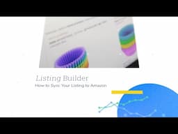 How to Sync Your Listing to Amazon | Listing Builder Pro Training