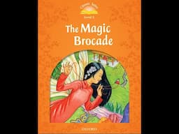 Oxford Classic Tales - Level 5 - The Magic Brocade