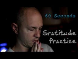 60 Seconds of Gratitude - a Thanksgiving Practice #SHORTS