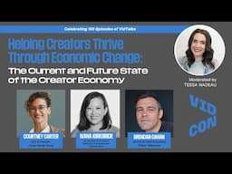 VidTalks 100th Episode: Helping Creators Thrive Through Economic Change