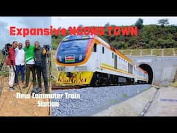 Changing Face of Ngong After Naivasha Port and Railway Extension, Immense Investment Opportunities.