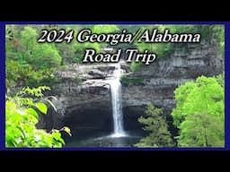 2024 Northern Georgia and Alabama Road Trip with a little backpacking