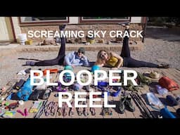 Screaming Sky Crack⎜Blooper Reel