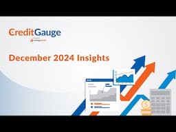 Are Consumers Using Credit More Cautiously? December 2024 CreditGauge™