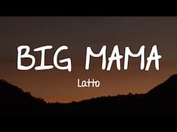 Latto - Big Mama (Lyrics)