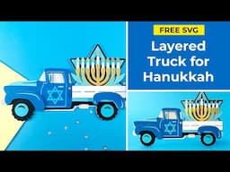 Free Hanukkah SVG 🕎 Layered Truck Cardstock Cricut Project