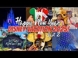 DISNEY VACATION | DISNEY WORLD | DISNEY PARKS 2025