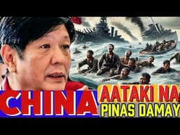 CHINA AATAKI NA AT PILIPINAS MADADAMAY NA SA GYERA