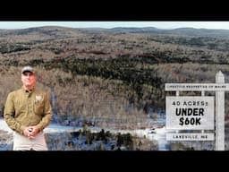 SOLD 40± Acres Under $60K | Maine Real Estate