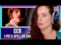 First Time! | Creedence Clearwater Revival - I Put A Spell On You | Vocal Coach Reacts & Analysis