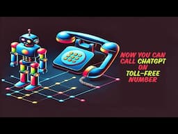 How To Call ChatGPT From Phone - It's FREE