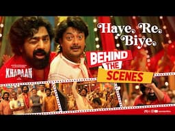 Making of Haye Re Biye | Khadaan | Dev | Jisshu | Barkha | Nilayan | June | Soojit