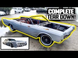 Tearing Down a '67 Continental in 12 Minutes! - Turbo LS Drop Top Lincoln Ep. 1