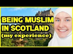 What it's REALLY like being MUSLIM in SCOTLAND! 😱🏴󠁧󠁢󠁳󠁣󠁴󠁿