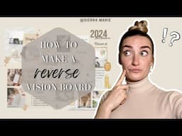 2024 Reverse Vision Board?!?