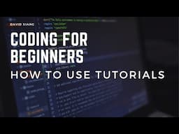 Coding For Beginners: Tutorials