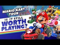 Is Mario Kart Tour Worth Playing in 2025?