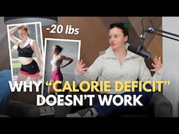 The TRUTH About “Calorie Deficit” For Weight Loss…Metabolism, Calorie Counting, Mindset