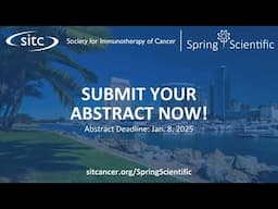 2025 SITC Spring Scientific - Call for Abstracts