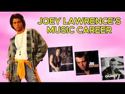 Joey Lawrence's Music Career