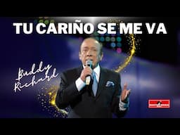 Buddy Richard - Tu Cariño se Me Va 🎤📀