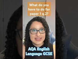 What do you have to do for Paper 1 q.2 of AQA English Language GCSE? #gcseenglish #revision #gcse