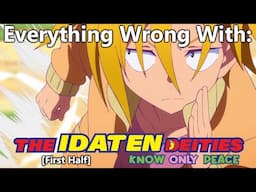 Everything Wrong With: The Idaten Deities Know Only Peace | First Half