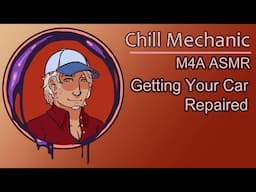 [ASMR] [M4A] Taking Your Car in to a Mechanic's