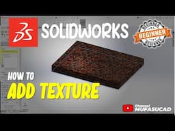 Solidworks How To Add Texture