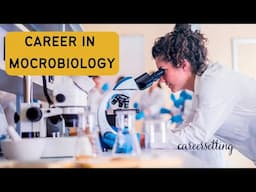 "Exploring the Exciting and Diverse Career Paths in Microbiology"