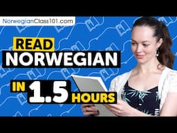 90 Minutes to Improve Your Norwegian Reading Skills