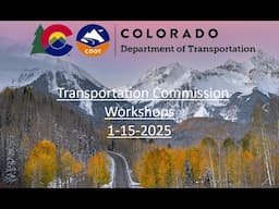 Transportation Commission Workshops 011525