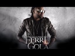 Ferré Gola - Sauce (Son Officiel)