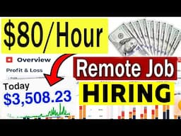 $80 / Hour🤑 High Paying Remote Jobs Always Hiring ( Make Money Online )