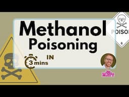 Methanol Poisoning | Why is methanol dangerous?