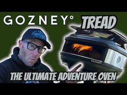 Gozney Tread, The Ultimate adventure oven