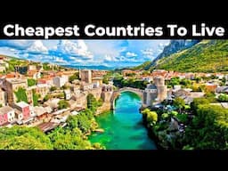 15 Cheapest Countries to Move and Live in 2025