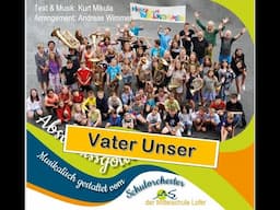 Vater Unser (Mikula) - Orchester & Chor