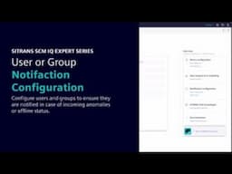 SITRANS SCM IQ Expert Series: Configure Notifications & User Groups