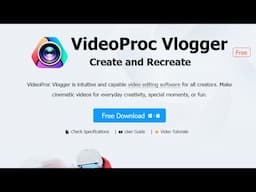 How to make YouTube videos with 100% FREE Video Editor | VideoProc Vlogger